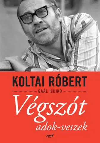Humor a satira Végszót adok-veszek - Róbert Koltai,Ildikó Gaál