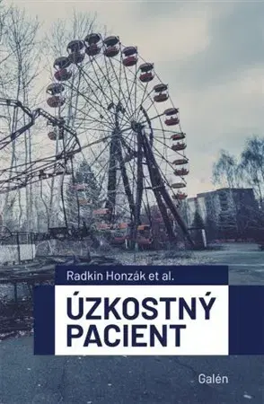 Psychiatria a psychológia Úzkostný pacient - Radkin Honzák