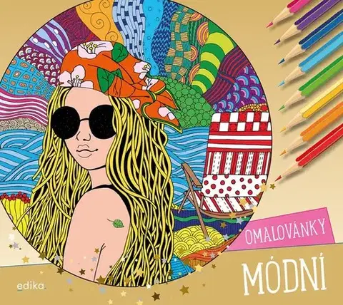 Kreslenie, maľovanie Módní omalovánky - Andrea Brázdová