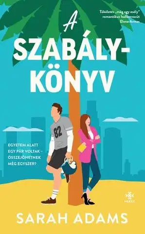 Romantická beletria A szabálykönyv - Sarah Adams