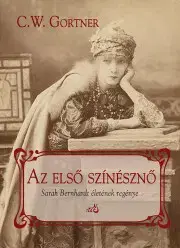 Film, hudba Az első színésznő - Gortner C. W.