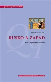 Politológia Rusko a Západ - Hanuš Jiří