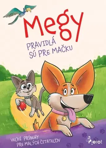 Dobrodružstvo, napätie, western Megy - Pravidlá sú pre mačku - Petr Šulc,Jakub Dvořák