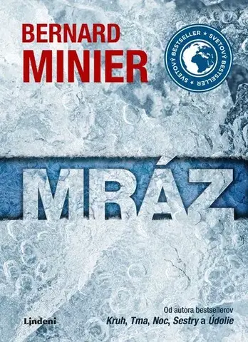 Detektívky, trilery, horory Mráz, 2.vydanie - Bernard Minier,Mária Gálová