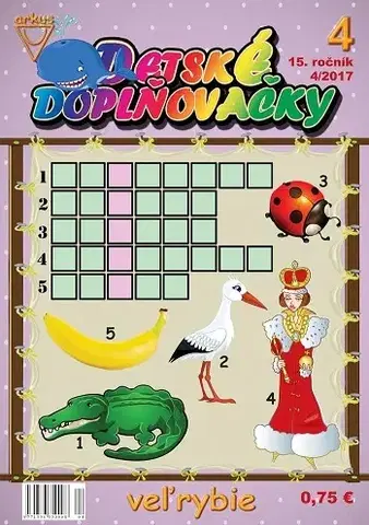 Pre deti a mládež - ostatné Detské doplňovačky 4 2017 veľrybie