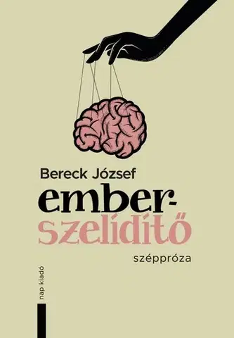 Beletria - ostatné Emberszelídítő - József Bereck
