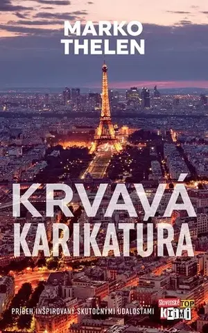 Romantická beletria Krvavá karikatúra - Marko Thelen