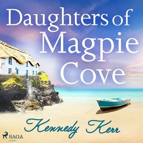 Romantická beletria Saga Egmont Daughters of Magpie Cove (EN)