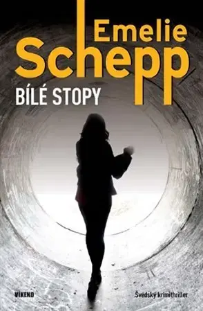 Detektívky, trilery, horory Bílé stopy - Emelie Schepp