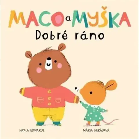 Leporelá, krabičky, puzzle knihy Maco a myška 1: Dobré ráno - Nicola Edwards,Mária Nerádová,Ester Demjanová