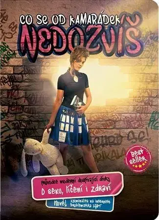 Dospievanie Co se od kamarádek nedozvíš - Jana Martincová