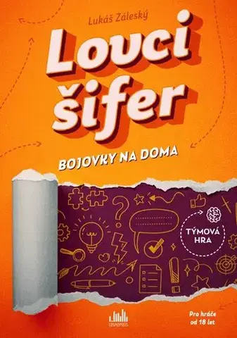 Krížovky, hádanky, hlavolamy Lovci šifer - Bojovky na doma - Lukáš Záleský