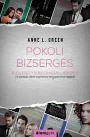 Romantická beletria Pokoli bizsergés - Green Anne L.