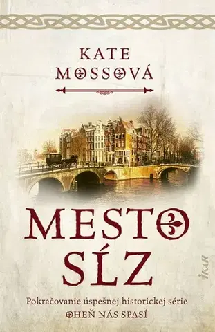 Historické romány Mesto sĺz - Kate Mosse,Tamara Chovanová