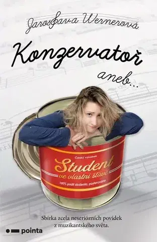 Novely, poviedky, antológie Konzervatoř - Jaroslava Wernerová