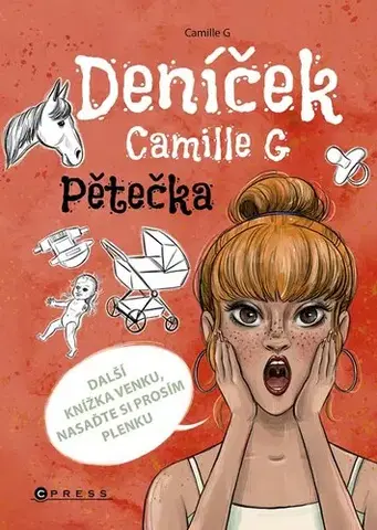 Humor a satira Deníček Camille G: Pětečka - Camille G.