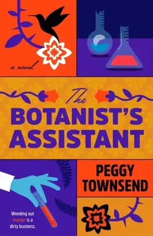 Detektívky, trilery, horory The Botanist's Assistant - Peggy Townsend