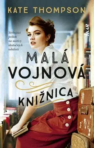 Historické romány Malá vojnová knižnica - Kate Thompsonová