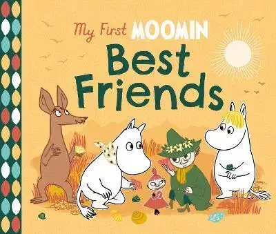 Rozprávky My First Moomin: Best Friends - Tove Jansson