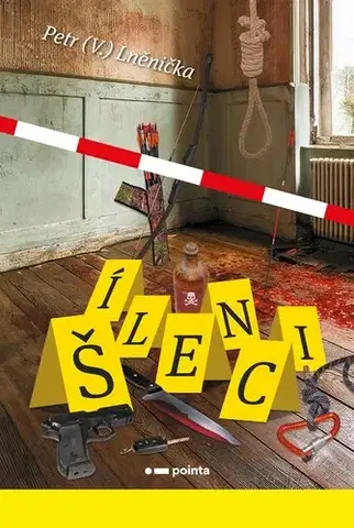 Detektívky, trilery, horory Šílenci - Petr Lněnička
