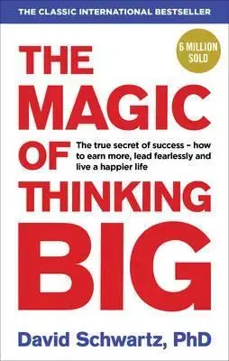 Cudzojazyčná literatúra Magic of Thinking Big - David J. Schwartz
