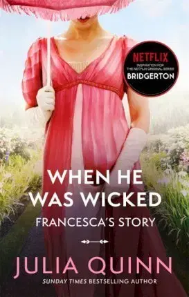 Romantická beletria When He Was Wicked - Julia Quinn