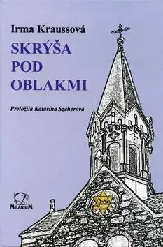 Dobrodružstvo, napätie, western Skrýša pod oblakmi - Irma Kraussová