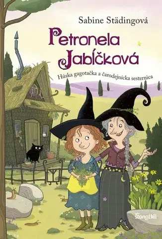 Dobrodružstvo, napätie, western Petronela Jabĺčková 6: Húska gagotačka a čarodejnícka sesternica - Sabine Städing,Eva Budjačová