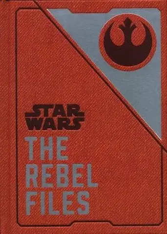 Sci-fi a fantasy Star Wars - The Rebel Files - Daniel Wallace