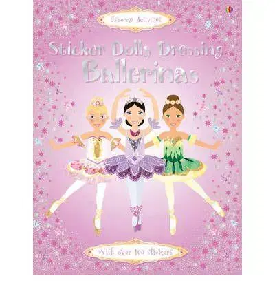 V cudzom jazyku Sticker Dolly Dressing Ballerinas - Fiona Watt