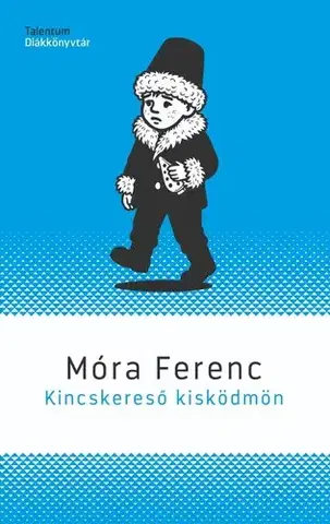 Pre deti a mládež - ostatné Kincskereső kisködmön - Ferenc Móra