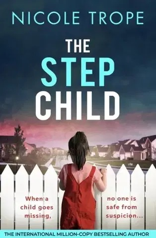 Detektívky, trilery, horory The Stepchild - Nicole Trope