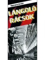Pre deti a mládež Lángoló rácsok - István Nemere