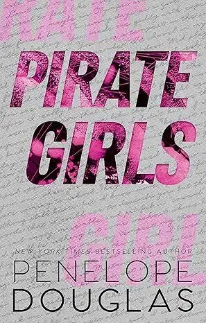 Romantická beletria Pirate Girls - Penelope Douglasová