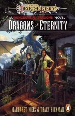 Sci-fi a fantasy Dragonlance: Dragons of Eternity - Margaret Weis,Tracy Hickman
