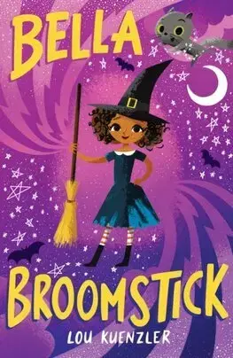 Pre dievčatá Bella Broomstick - Lou Kuenzler,Kyan Cheng