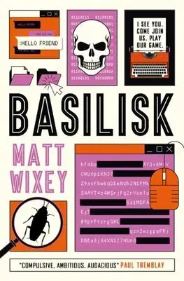 Detektívky, trilery, horory Basilisk - Matt Wixey
