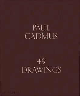 Maliarstvo, grafika Paul Cadmus - 49 Drawings - Graham Steele