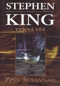 Sci-fi a fantasy Zpěv Susannah - Stephen King