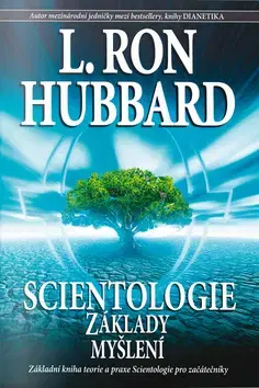 Filozofia Scientologie Základy myšlení - L. Ron Hubbard