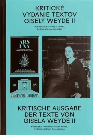 Eseje, úvahy, štúdie Kritické vydanie textov Gisely Weyde II - Gisela Weyde,Zsófia Kiss-Szemán