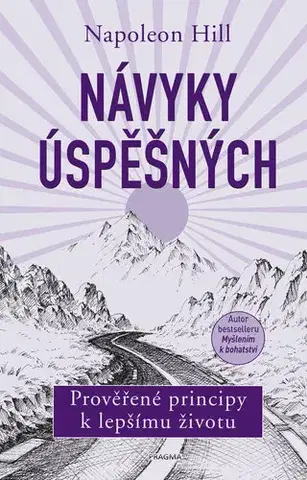 Rozvoj osobnosti Návyky úspěšných - Napoleon Hill
