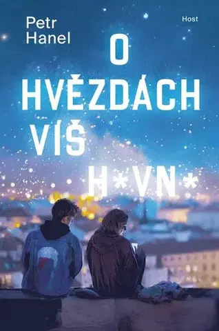 Young adults O hvězdách víš h*vn*, 2. vydání - Petr Hanel
