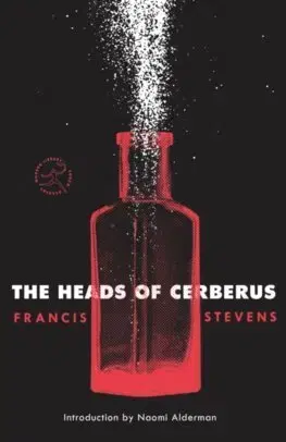 Cudzojazyčná literatúra The Heads Of Cerberus - Francis Stevens