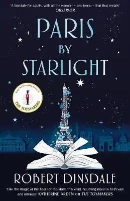 Sci-fi a fantasy Paris By Starlight - Robert Dinsdale