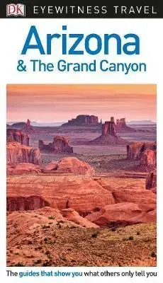 Amerika Arizona and the Grand Canyon - Kolektív autorov