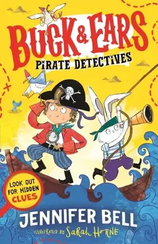 Pre deti a mládež Buck & Ears Pirate Detectives - Jennifer Bell