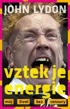 Film, hudba Vztek je energie - John Lydon