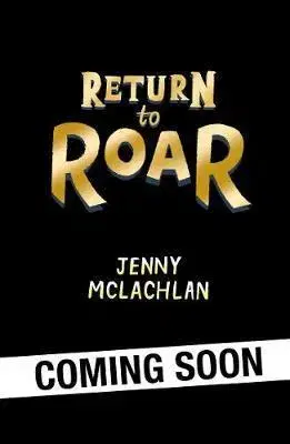 V cudzom jazyku Return to Roar - Jenny McLachlan,Mantle Ben