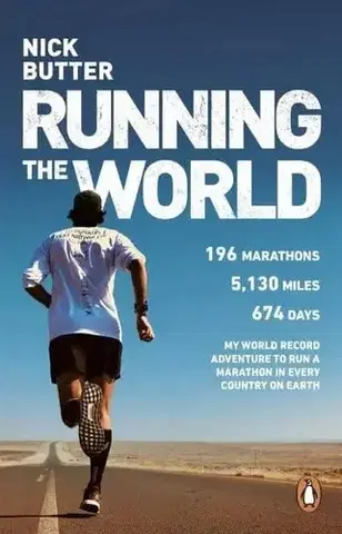 Beh, bicyklovanie, plávanie Running The World - Nick Butter